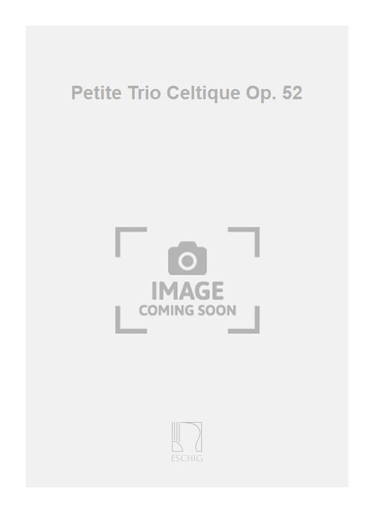 Petit Trio Celt. Pties